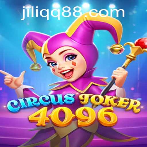 Exploring CircusJoker4096: A Captivating Adventure with JILIQQ